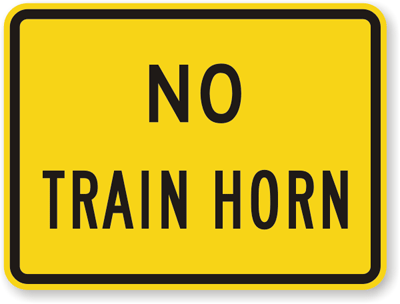 No train horn sign
